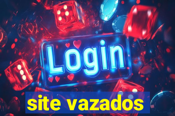 site vazados